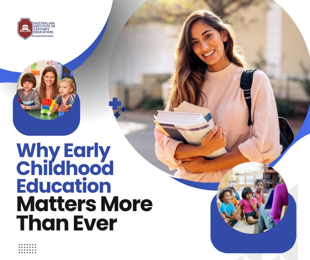 Why Early Childhood Education Matters More Than Ever